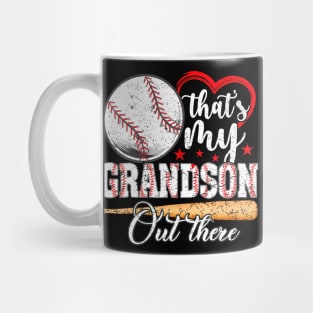 That's My Grandson Out There Baseball Grandma Mother's Day Mug